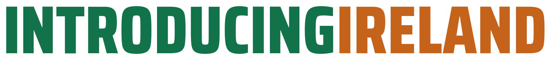 Introducing Ireland
